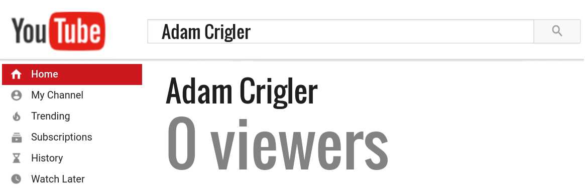 Adam Crigler youtube subscribers