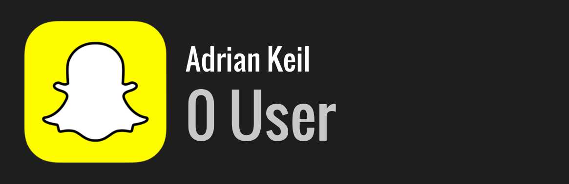 Adrian Keil snapchat