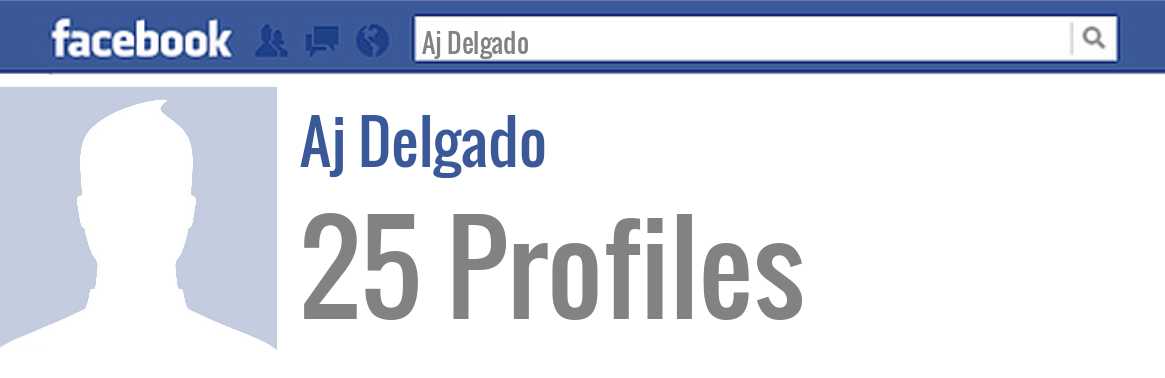 Aj Delgado facebook profiles