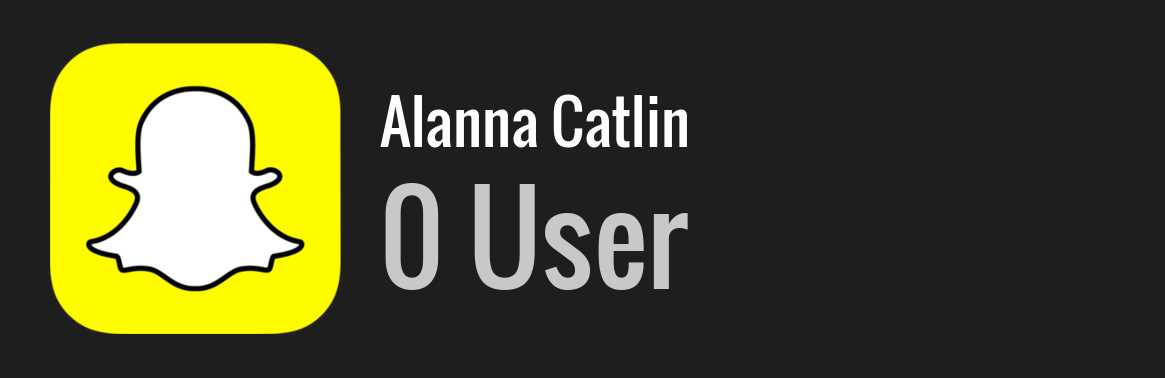 Alanna Catlin snapchat