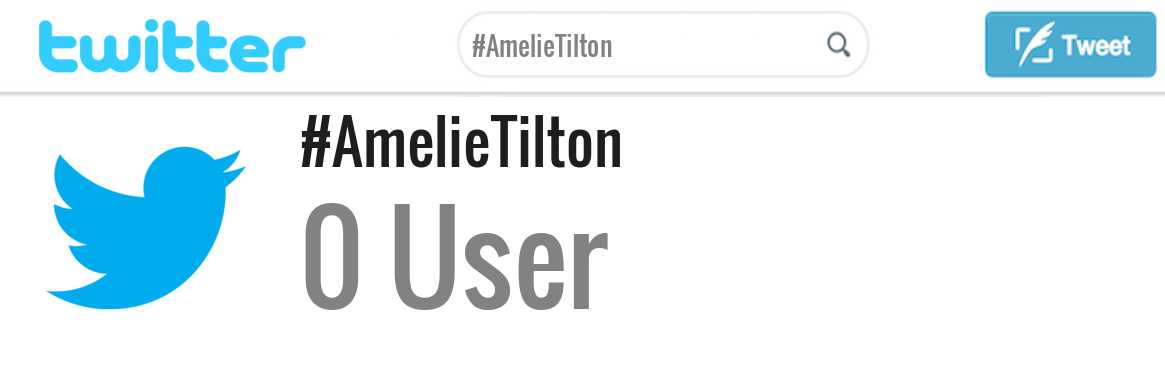Amelie Tilton twitter account