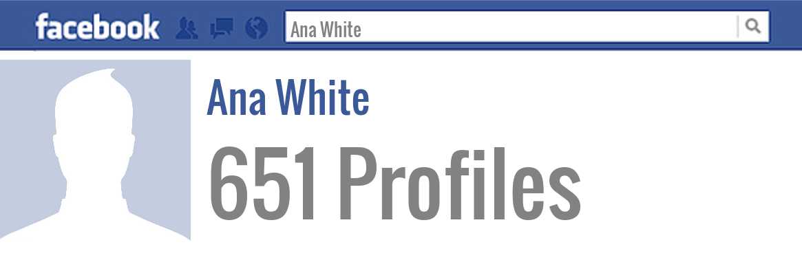 Ana White facebook profiles