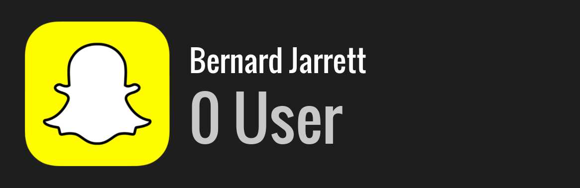 Bernard Jarrett snapchat