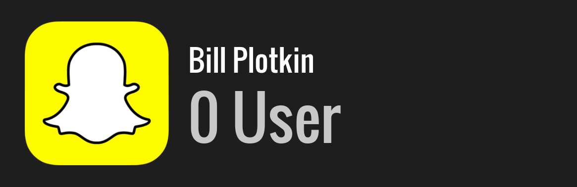 Bill Plotkin snapchat