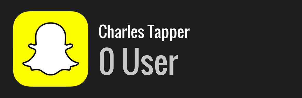 Charles Tapper snapchat