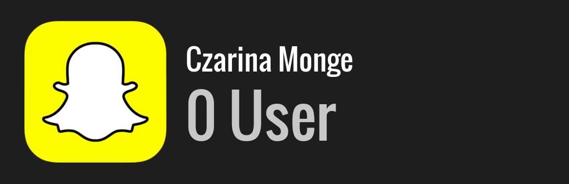 Czarina Monge snapchat