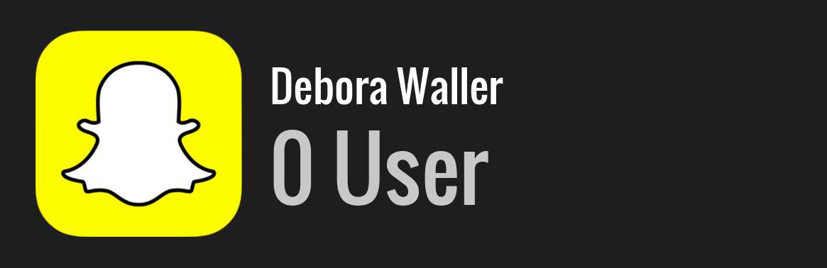 Debora Waller snapchat