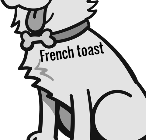 French toast pet