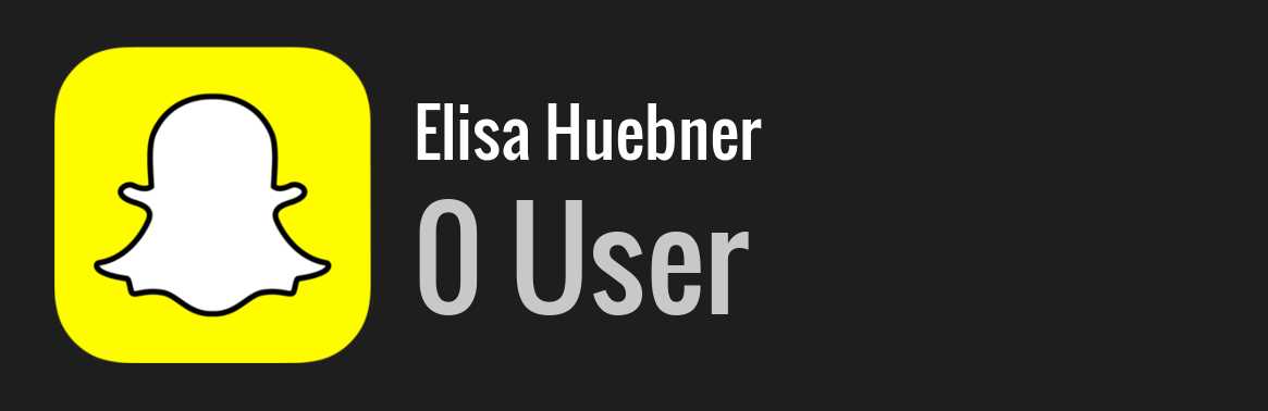 Elisa Huebner snapchat