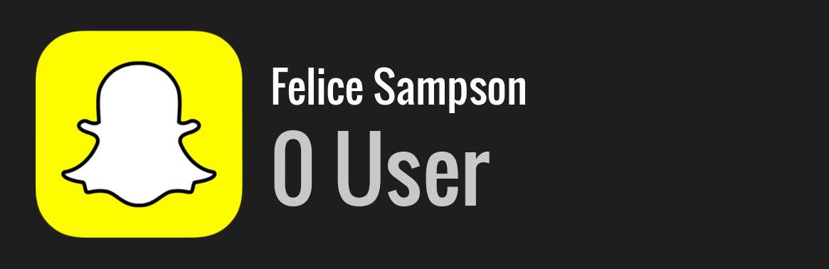 Felice Sampson snapchat