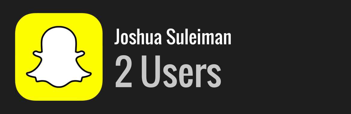 Joshua Suleiman snapchat