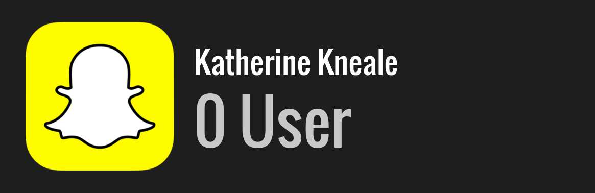 Katherine Kneale snapchat