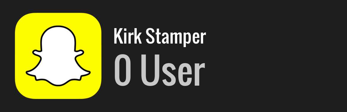 Kirk Stamper snapchat