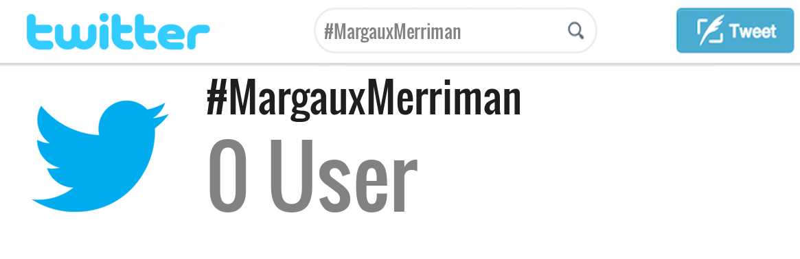 Margaux Merriman twitter account