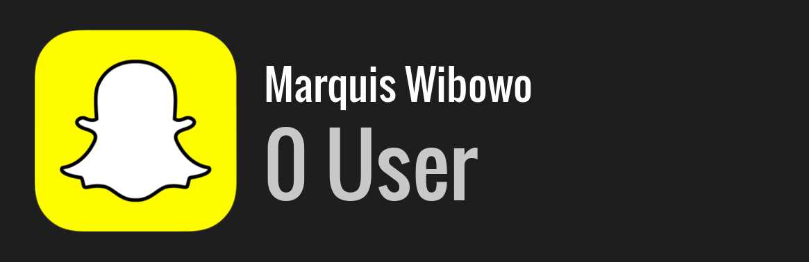 Marquis Wibowo snapchat