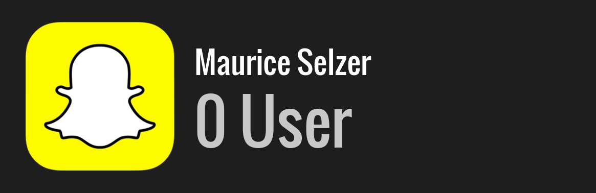 Maurice Selzer snapchat