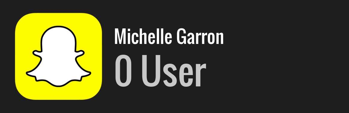 Michelle Garron snapchat