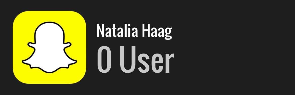 Natalia Haag snapchat