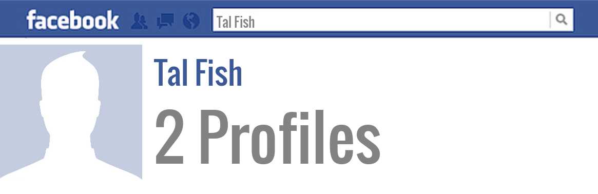 Tal Fish facebook profiles