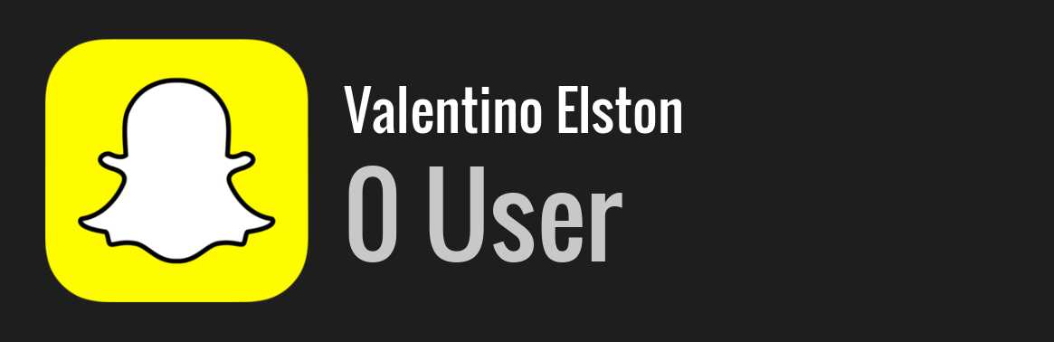Valentino Elston snapchat